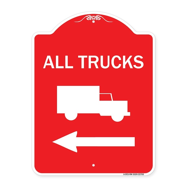 Trucks Sign All Trucks W/ Truck & Left Arrow, Red & White Aluminum Sign, 18" x 24", RW-1824-22783